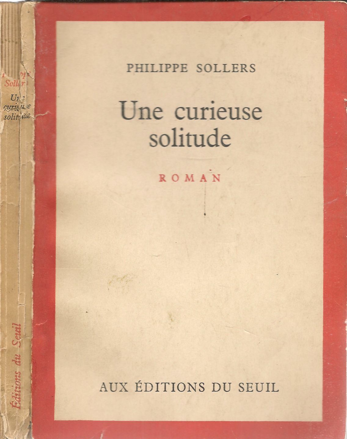 UNA CURIEUSE SOLITUDE - PHILIPPE SOLLERS - FRENCH TEXT