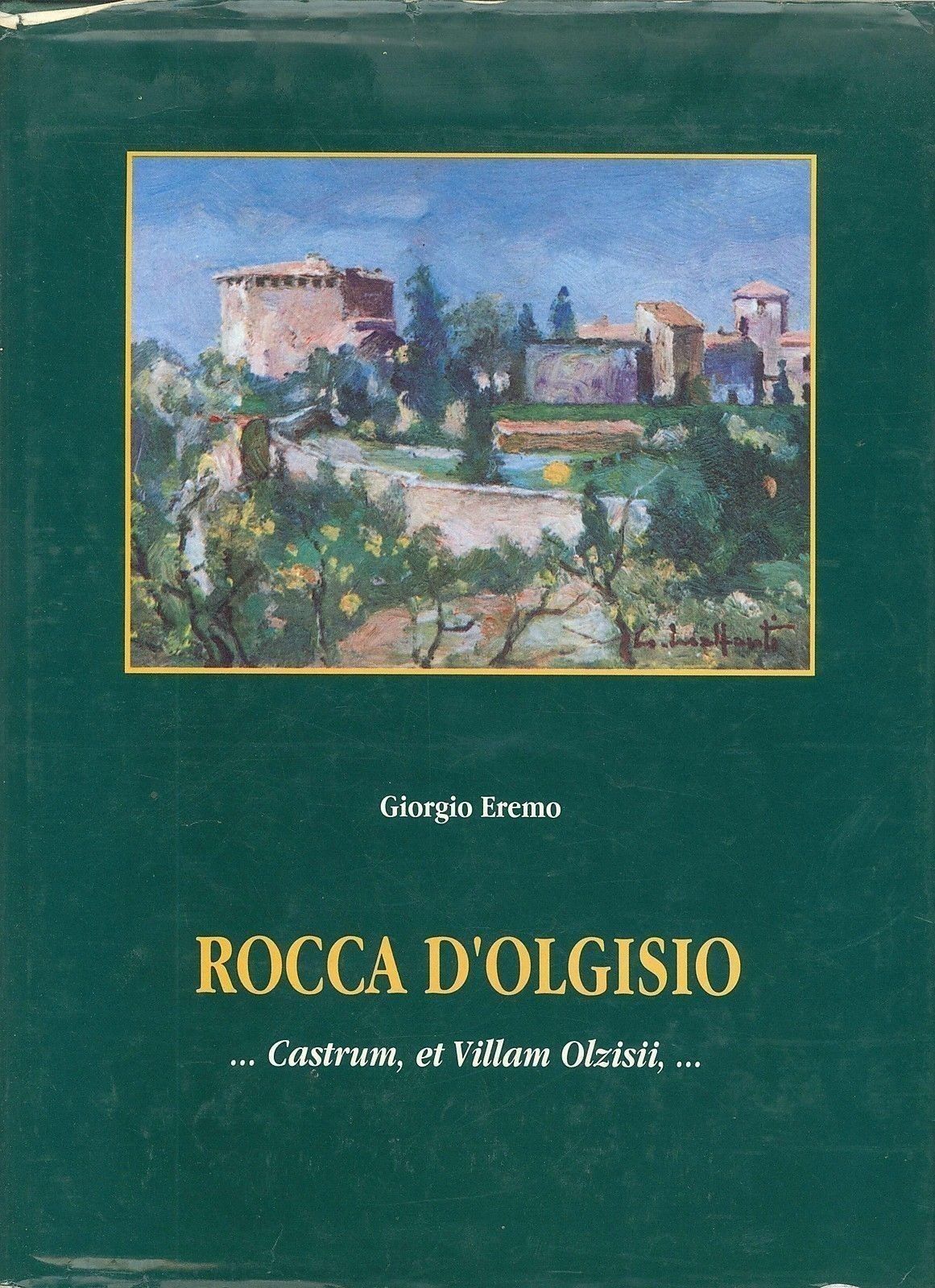 ROCCA D'OLGISIO - GIORGIO EREMO