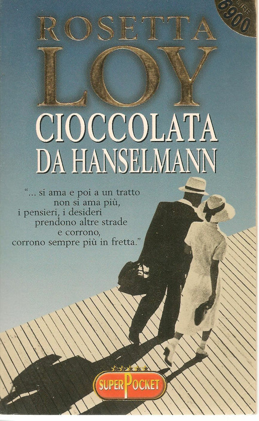 CIOCCOLATA DA HANSELMANN - ROSETTA LOY