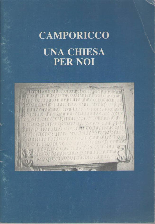 CAMPORICCO UNA CHIESA PER NOI