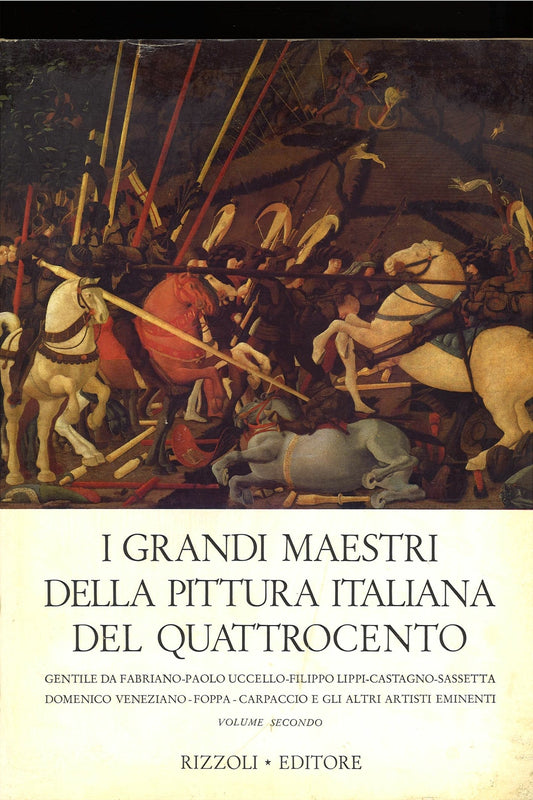 I GRANDI MAESTRI DELLA PITTURA ITALIANA DEL QUATTROCENTO - VOL. 2