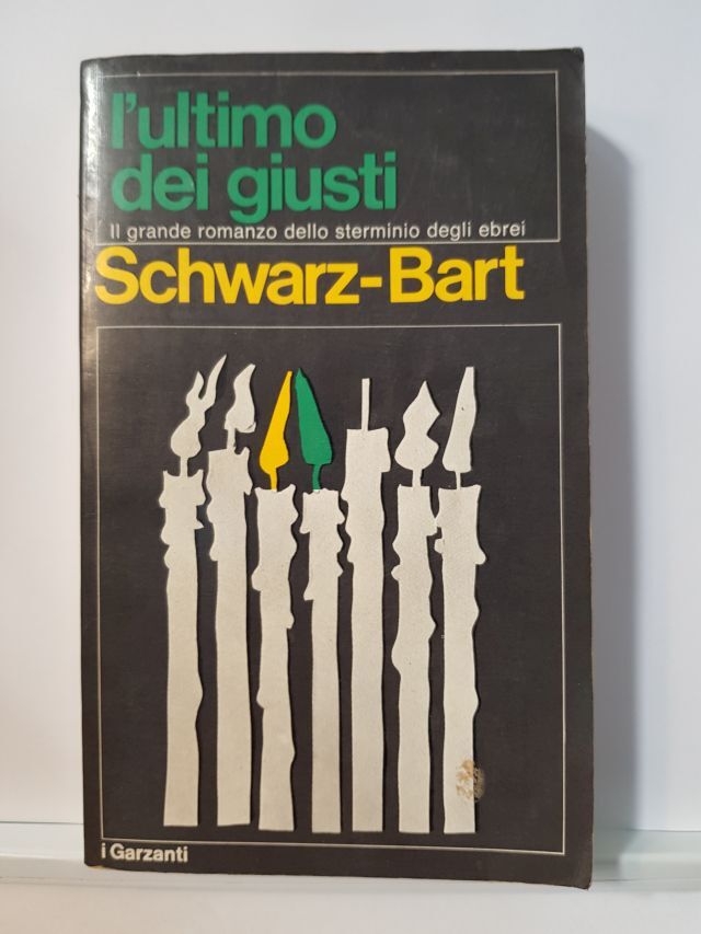 L'ULTIMO DEI GIUSTI - SCHWARZ-BART
