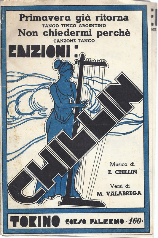 PRIMAVERA GIA' RITORNA - NON CHIEDERMI PERCHE' (Valabrega - Chillin)  SPARTITO