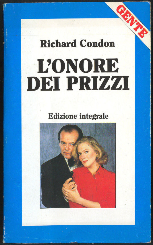 L'ONORE DEI PRIZZI - RICHARD CONDON - GENTE 1989 - OUTLET DEL LIBRO
