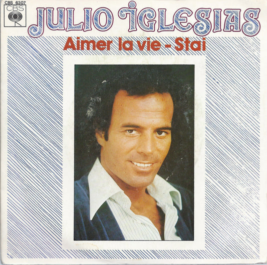 AIMER LA VIE - STAI # JULIO IGLESIAS