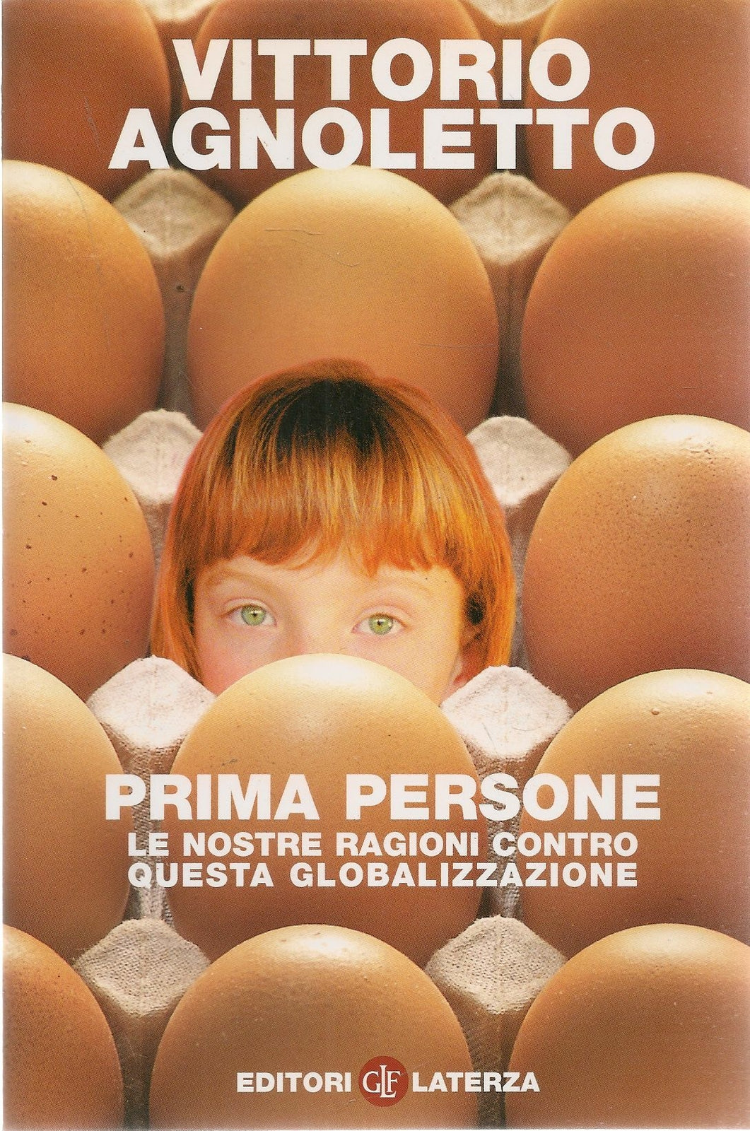 PRIMA PERSONE -VITTORIO AGNOLETTO