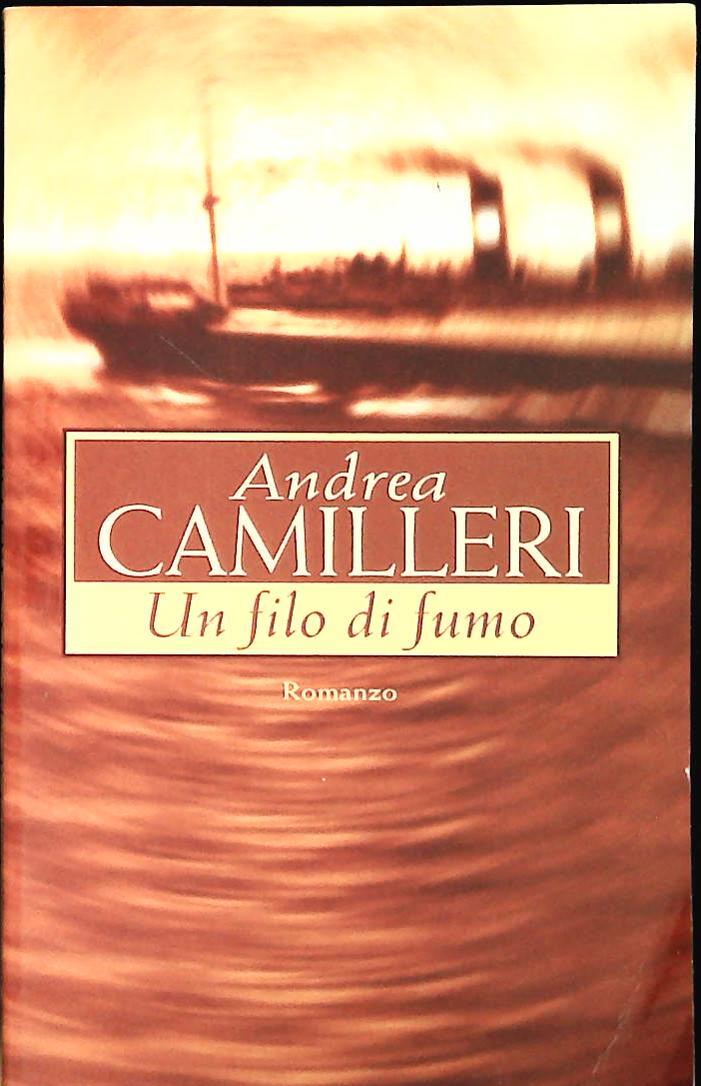 UN FILO DI FUMO - ANDREA CAMILLERI - MONDOLIBRI 2003 - OUTELT DEL LIBRO