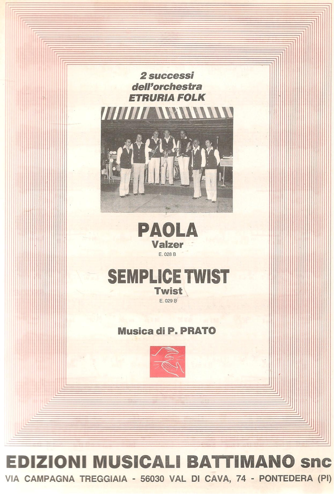 PAOLA. valzer - SEMPLICE TWIST. twist - SPARTITO-SHEET MUSIC