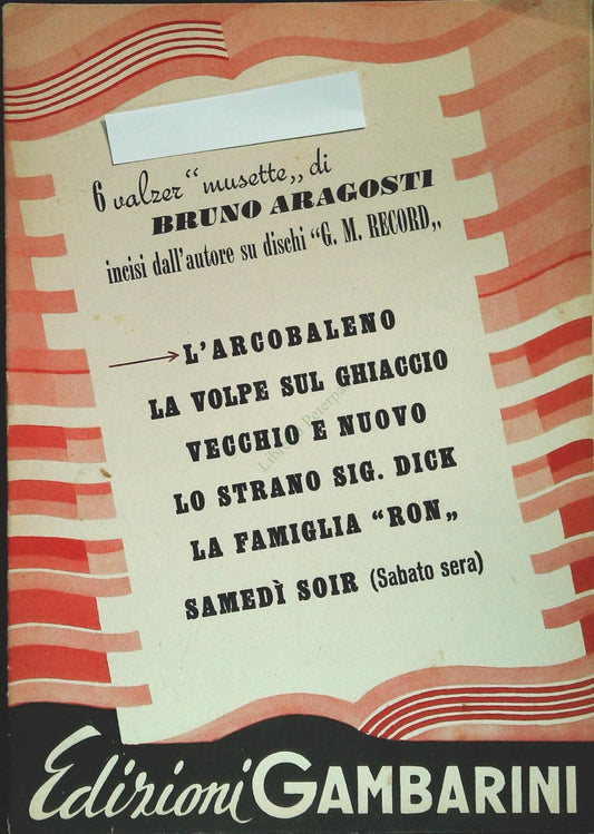 6 VALZER MUSETTE DI BRUNO ARAGOSTI PER FISA - SPARTITO-SHEET MUSIC