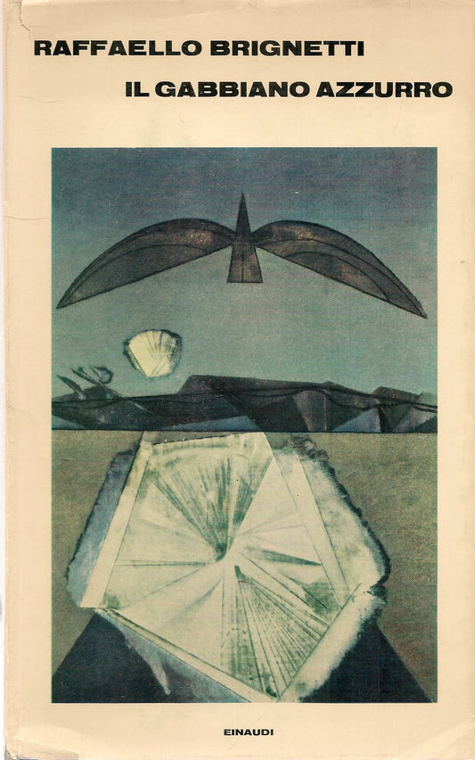IL GABBIANO AZZURRO - RAFFAELLO BRIGNETTI - EINAUDI 1967