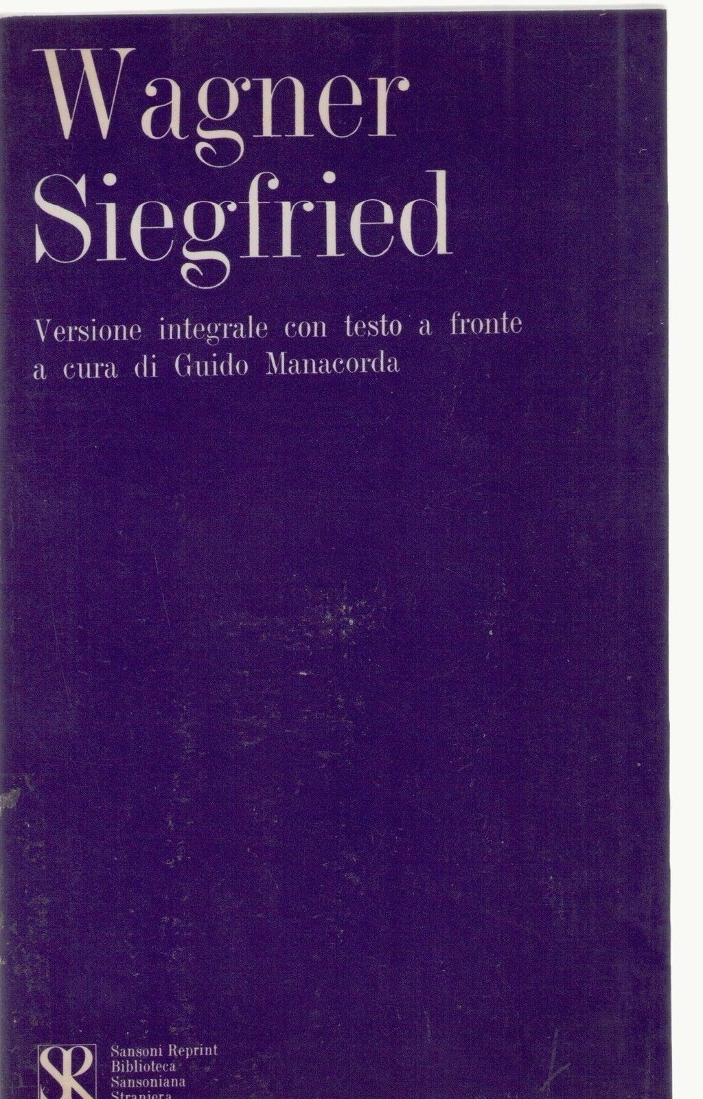 SIEGFRIED - RICCARDO WAGNER - (GERMAN TEXT)