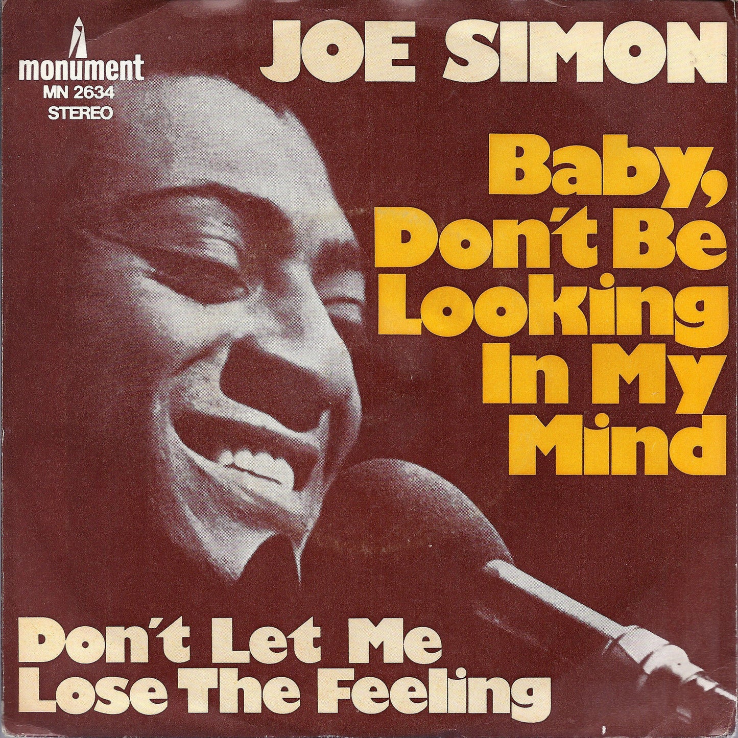 BABY, DON'T BE LOOKING IN MY MIND - DON'T LET ME LOSE THE FEELING - JOE SIMON