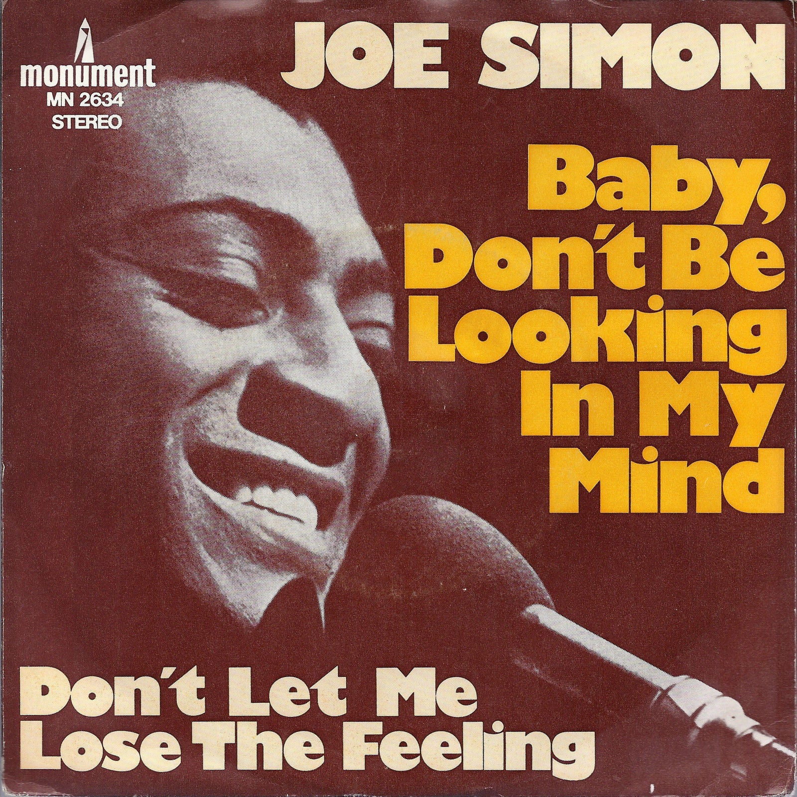 BABY, DON'T BE LOOKING IN MY MIND - DON'T LET ME LOSE THE FEELING - JOE SIMON