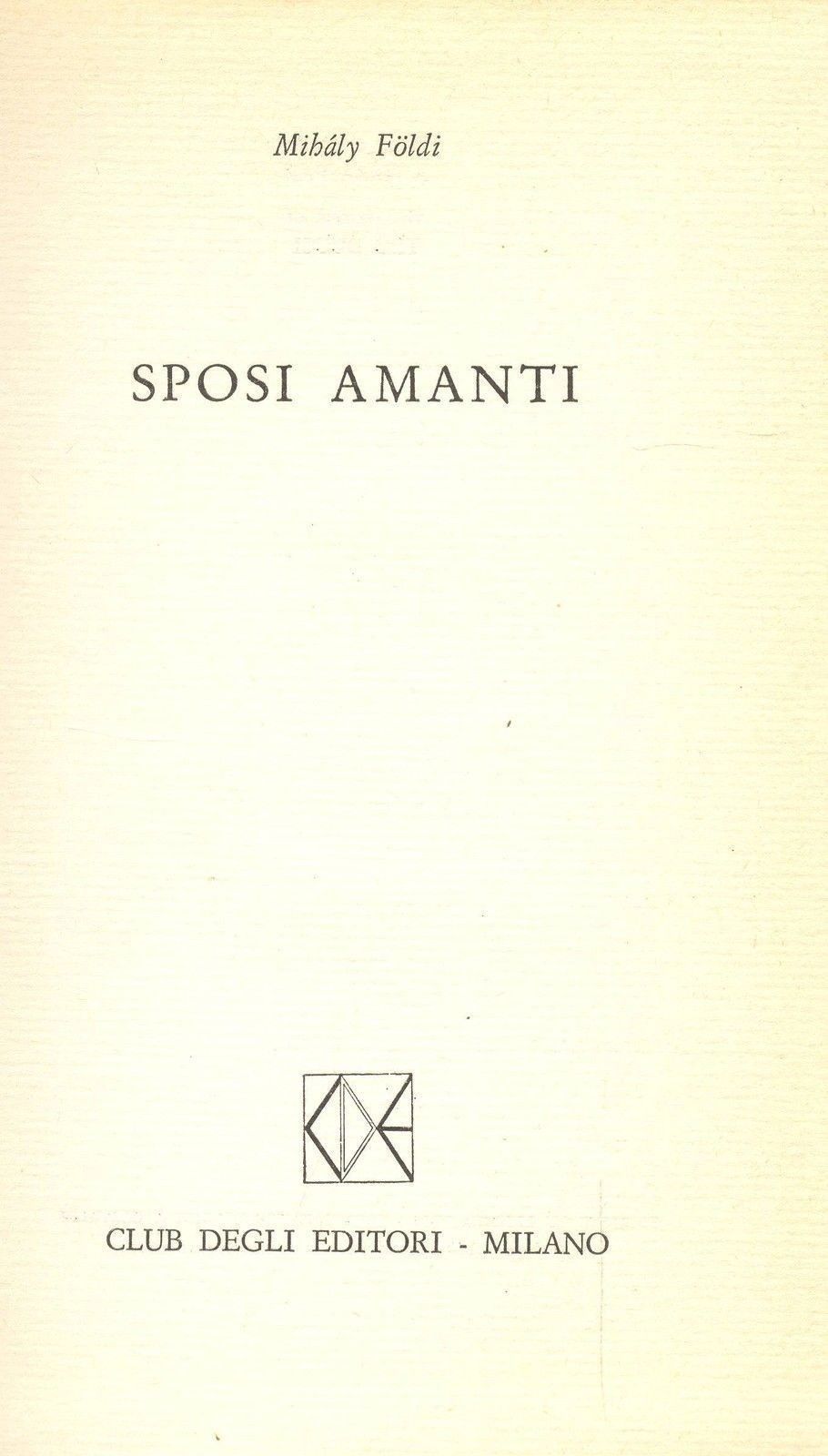 SPOSI AMANTI - MIHALY FOLDI