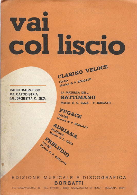 VAI COL LISCIO - 5 BRANI di C. Zizza e P. Borgatti # SPARTITO