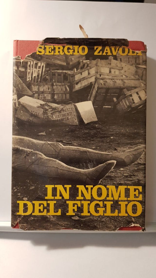 IN NOME DEL FIGLIO - SERGIO ZAVOLI - SEI 1972