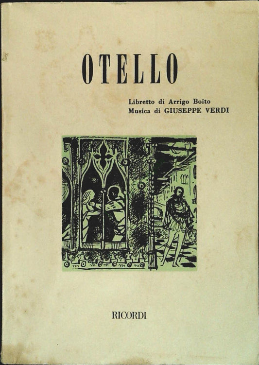 OTELLO - GIUSEPPE VERDI - LIBRETTO D'OPERA