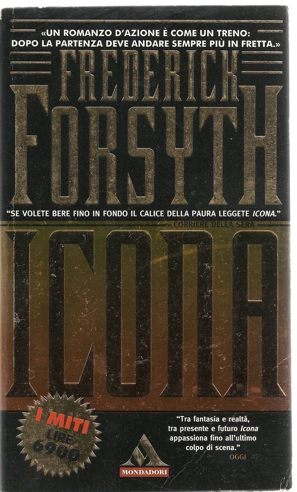 ICONA - FREDERICK FORSYTH - I MITI