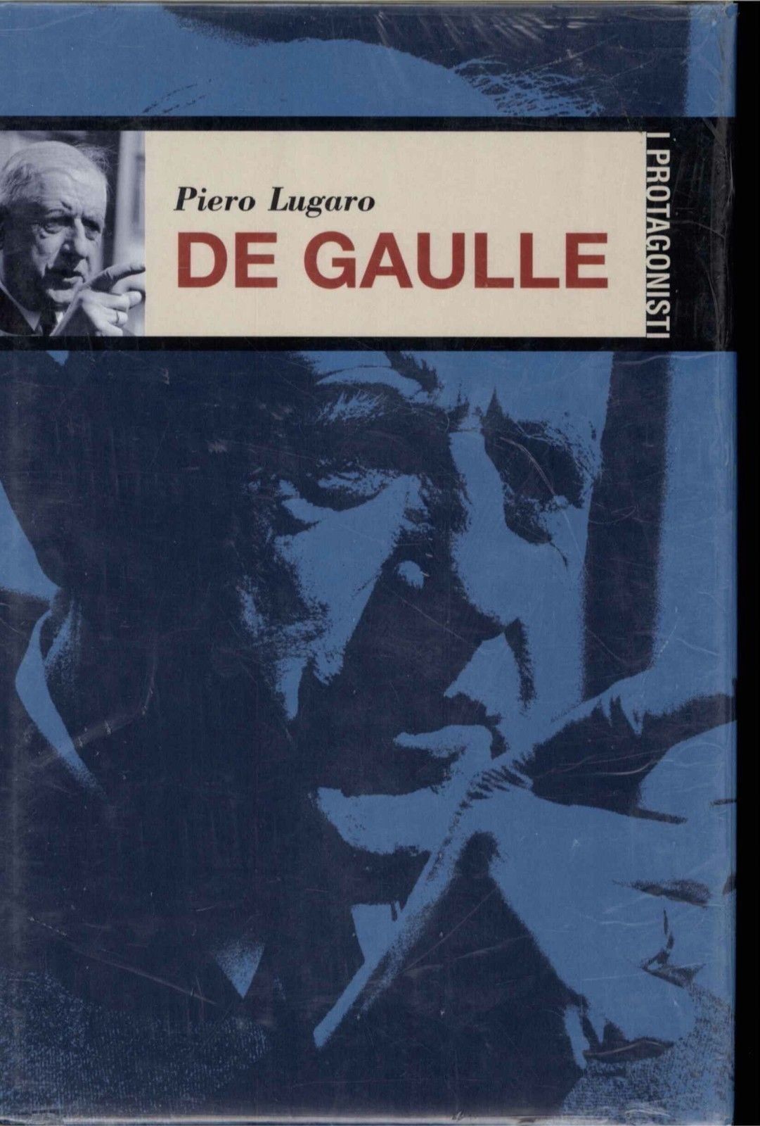 DE GAULLE - PIERO LUGARO