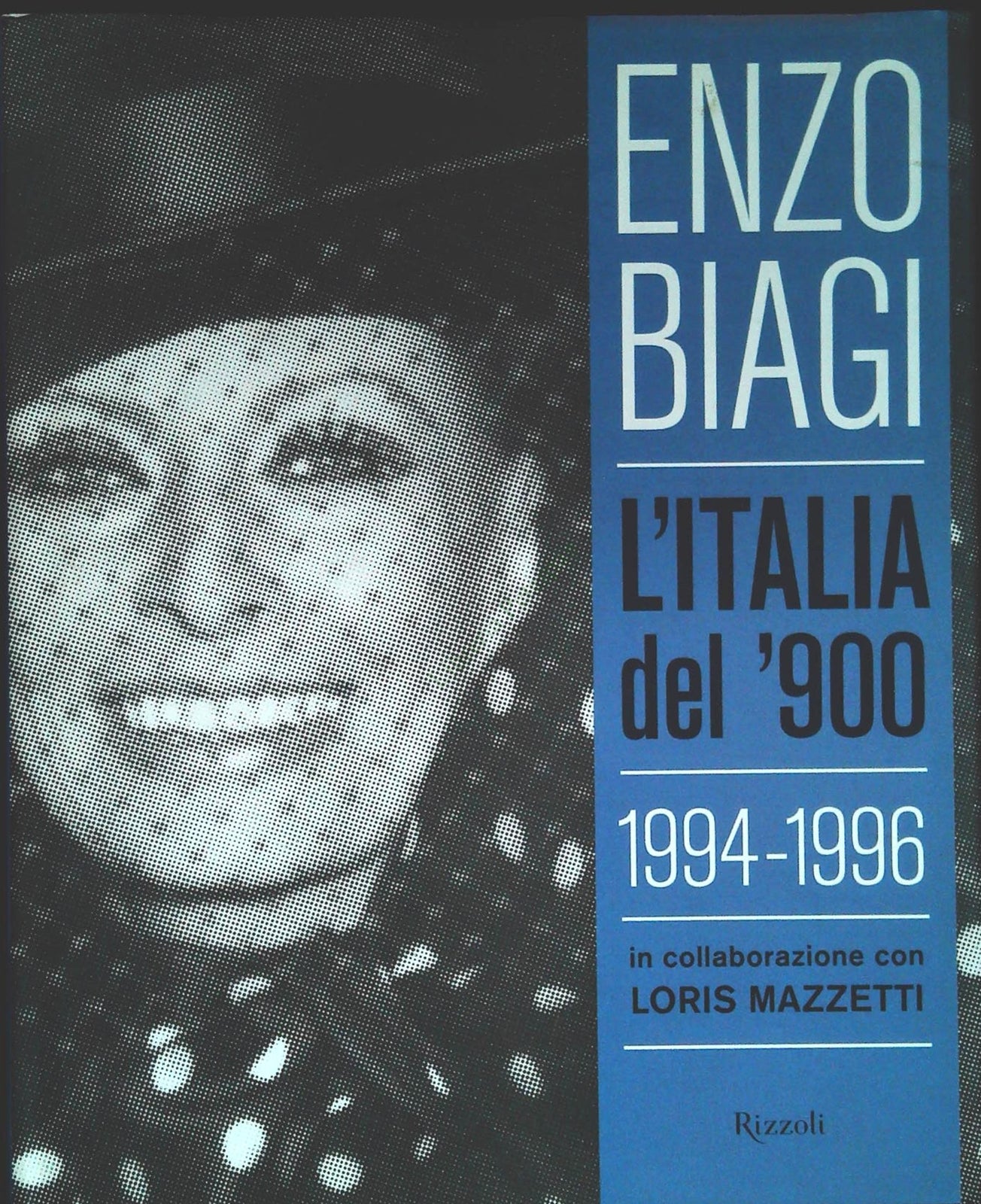 L'ITALIA DEL '900 1994-1996 - ENZO BIAGI
