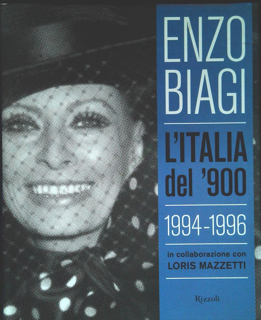 L'ITALIA DEL '900 1994-1996 - ENZO BIAGI
