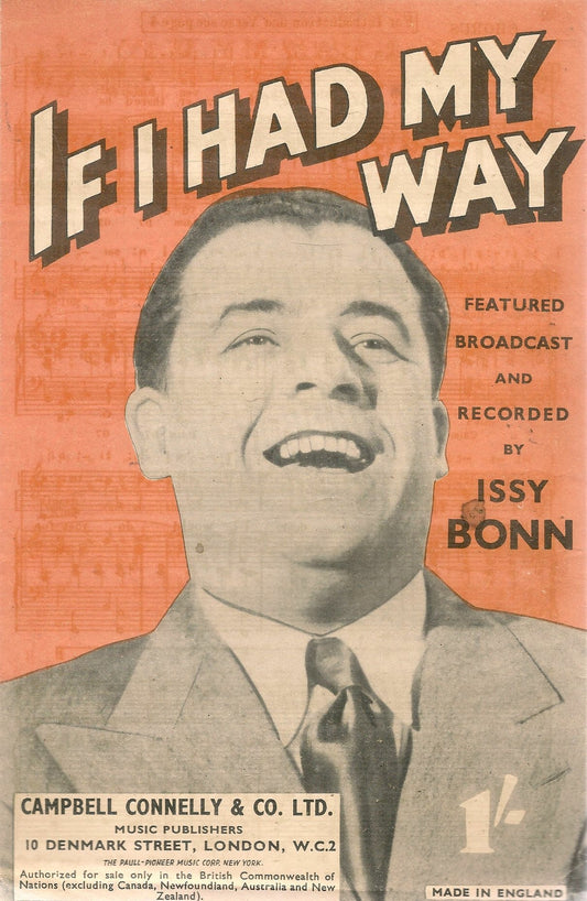IF I HAD MY WAY - ISSY BONN - SPARTITO-SHEET MUSIC