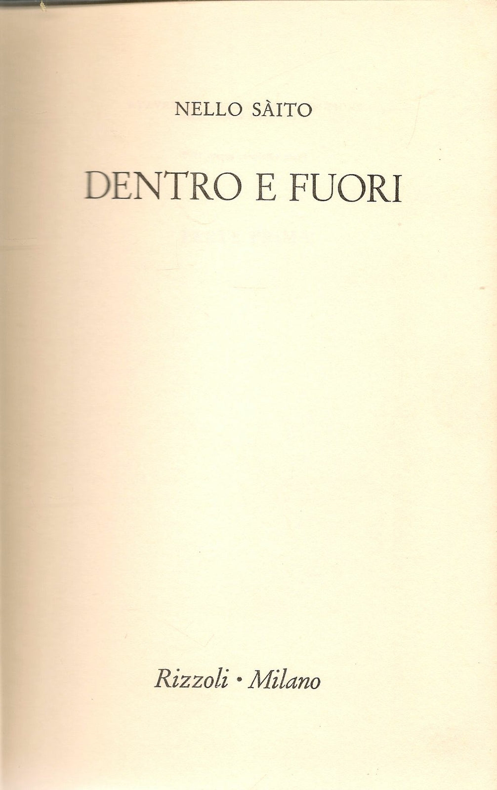 DENTRO E FUORI - NELLO SAITO