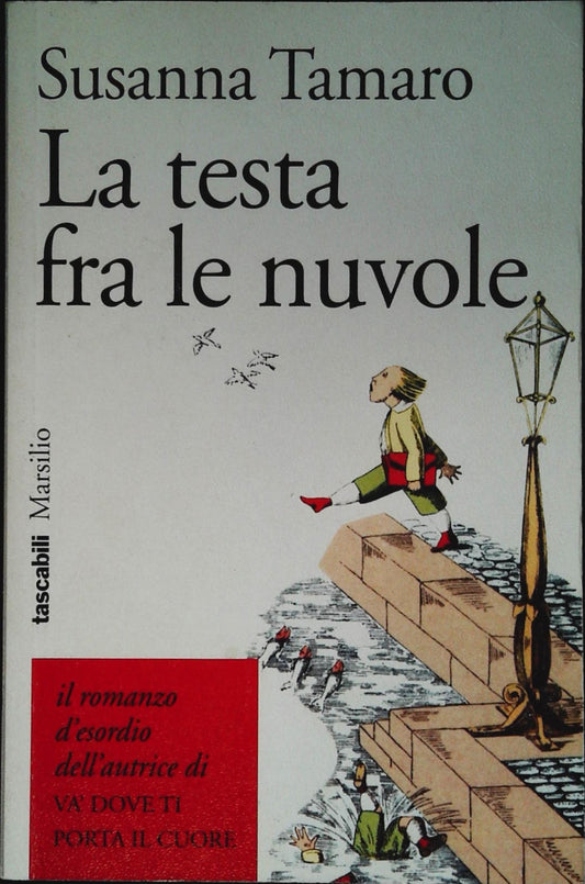 LA TESTA FRA LE NUOVLE - SUSANNA TAMARO - MARSILIO 1997