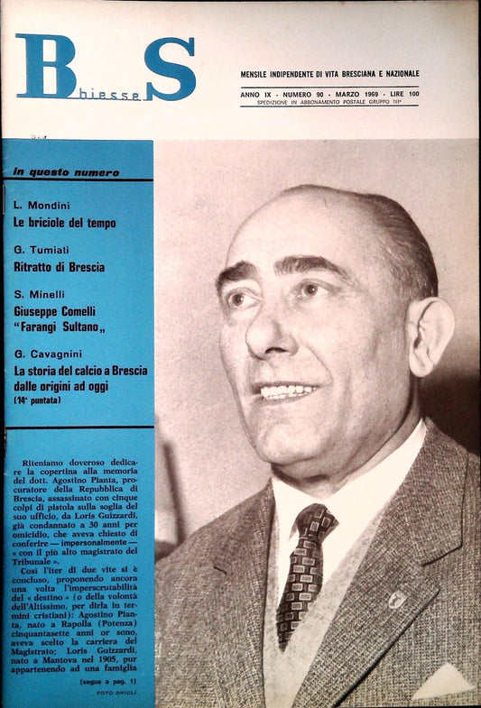 BS BIESSE - MENSILE  DI VITA BRESCIANA E NAZIONALE - N. 90 MARZO1969