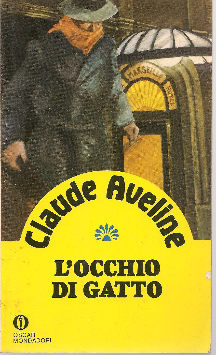 L'OCCHIO DI GATTO - CLAUDE AVELINE