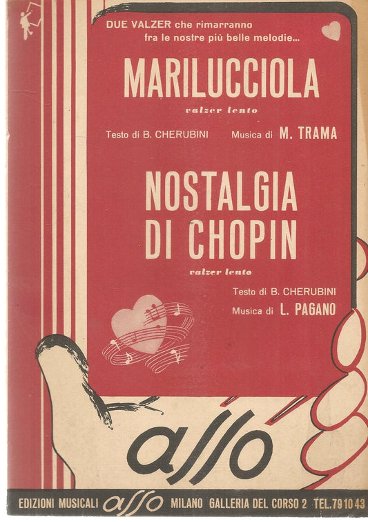 MARILUCCIOLA.valzer lento-NOSTALGIA DI CHOPIN.valzer lento-SPARTITO-SHEET MUSIC