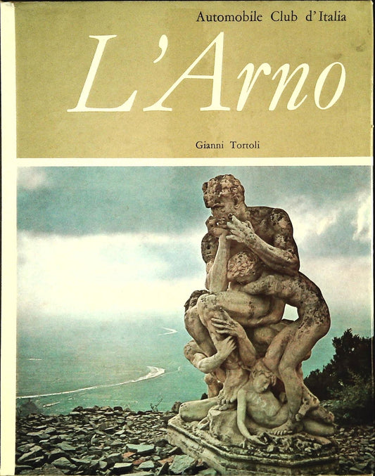 L'ARNO - GIANNI TORTOLI
