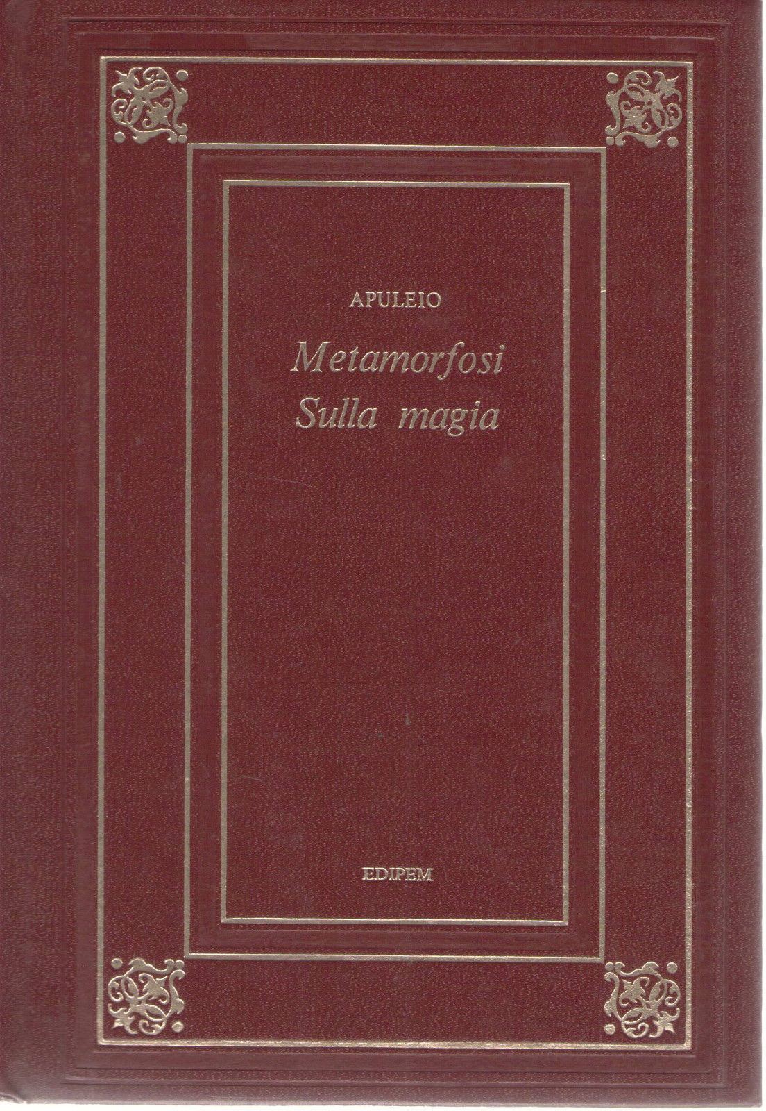 METAMORFOSI - SULLA MAGIA - APULEIO