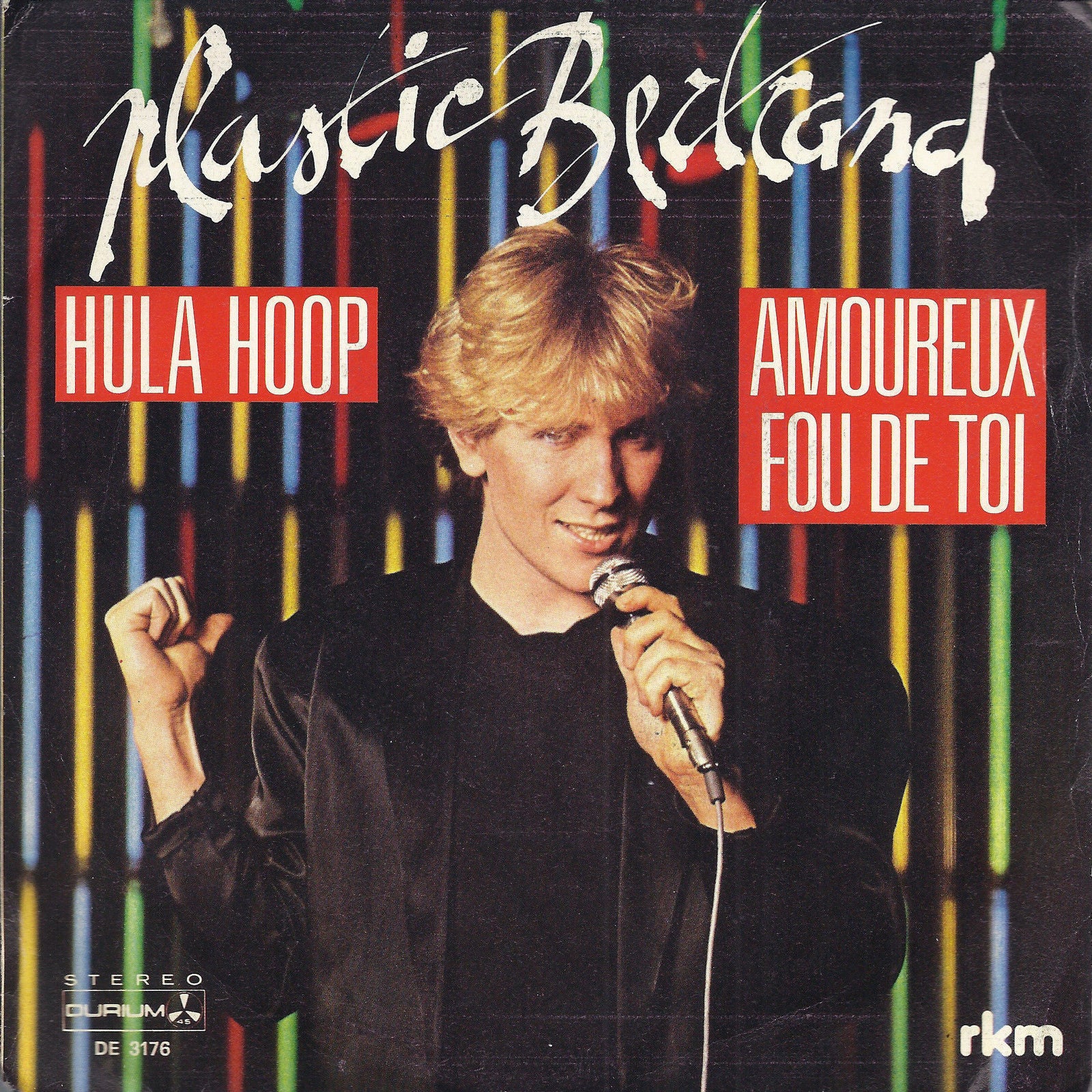 HULA HOOP - AMOUREUX FOU DE TOI =# PLASTIC BERTRAND