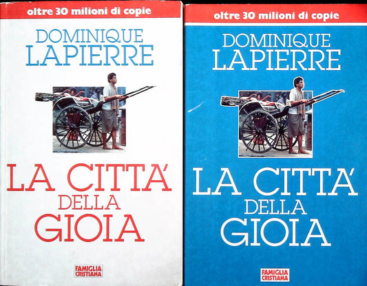 LA CITTA' DELLA GIOIA - DOMINIQUE LAPIERRE -  1985 - 2 VOLUMI - OUTLET DEL LIBRO