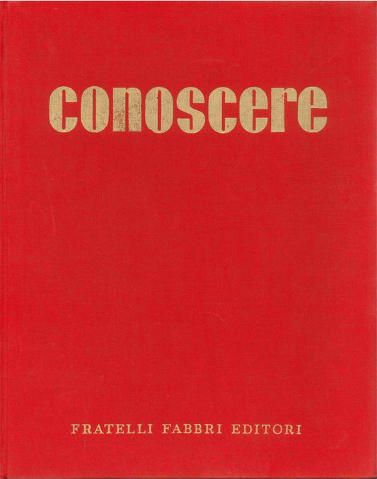 CONOSCERE - VOL. 5 - FRATELLI FABBRI