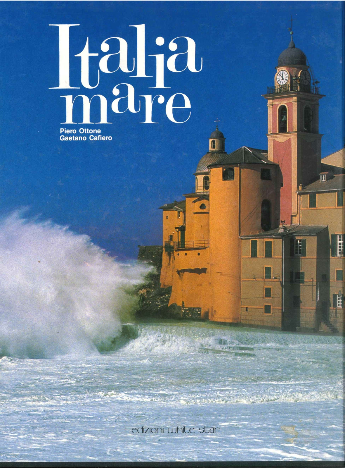 ITALIA MARE - PIERO OTTONE GAETANO CAFIERO