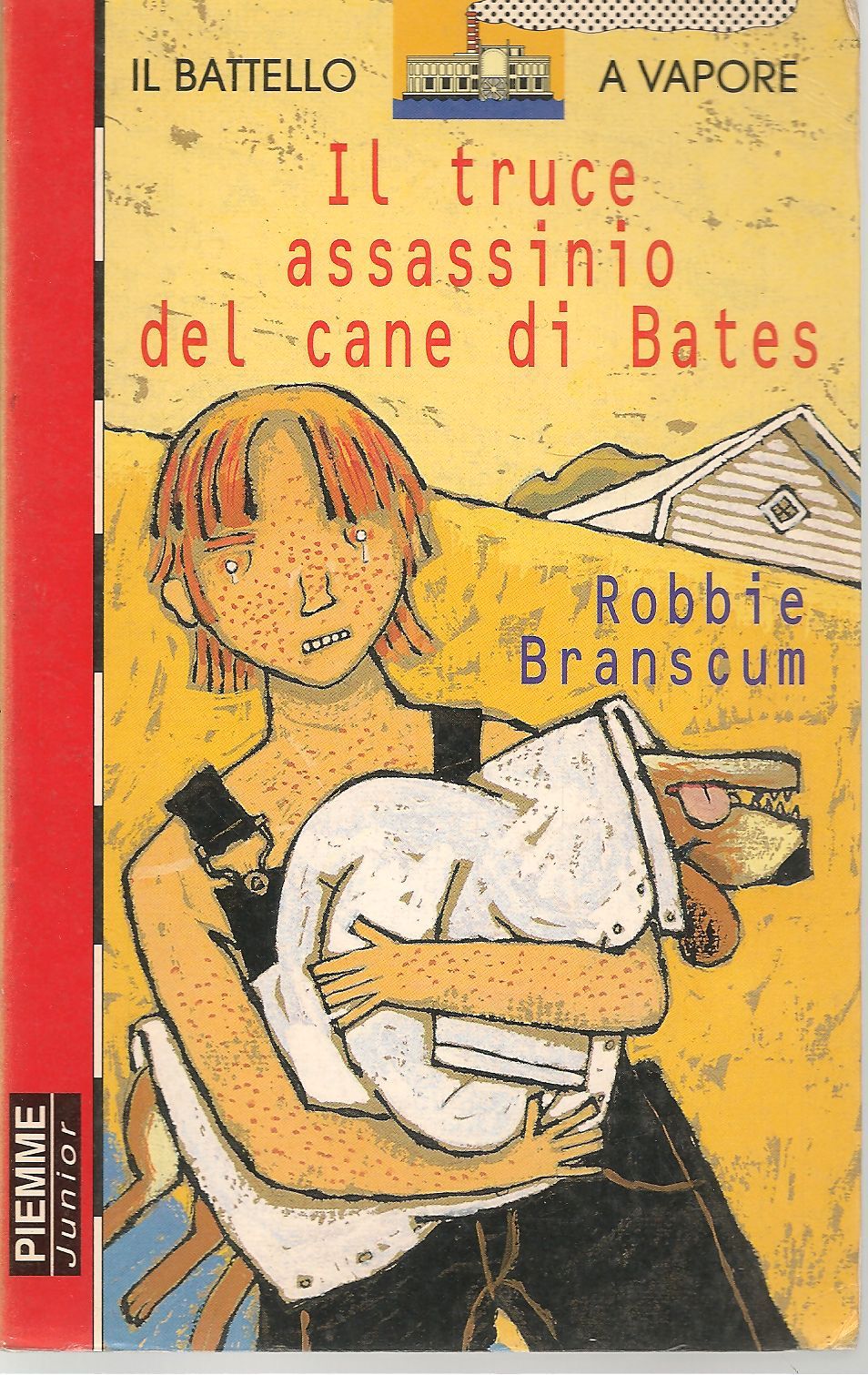 IL TRUCE ASSASSINIO DEL CANE DI BATES - ROBBIE BRANSCUN