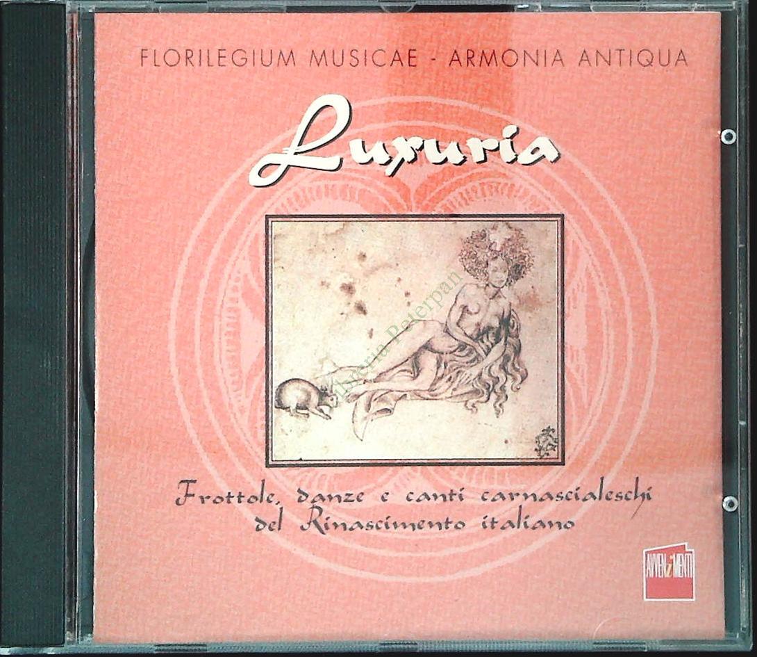 LUXURIA. FROTTOLE DANZE E CANTI CARNASCIALESCHI DEL RINASCIMENTO ITALIANO - CD