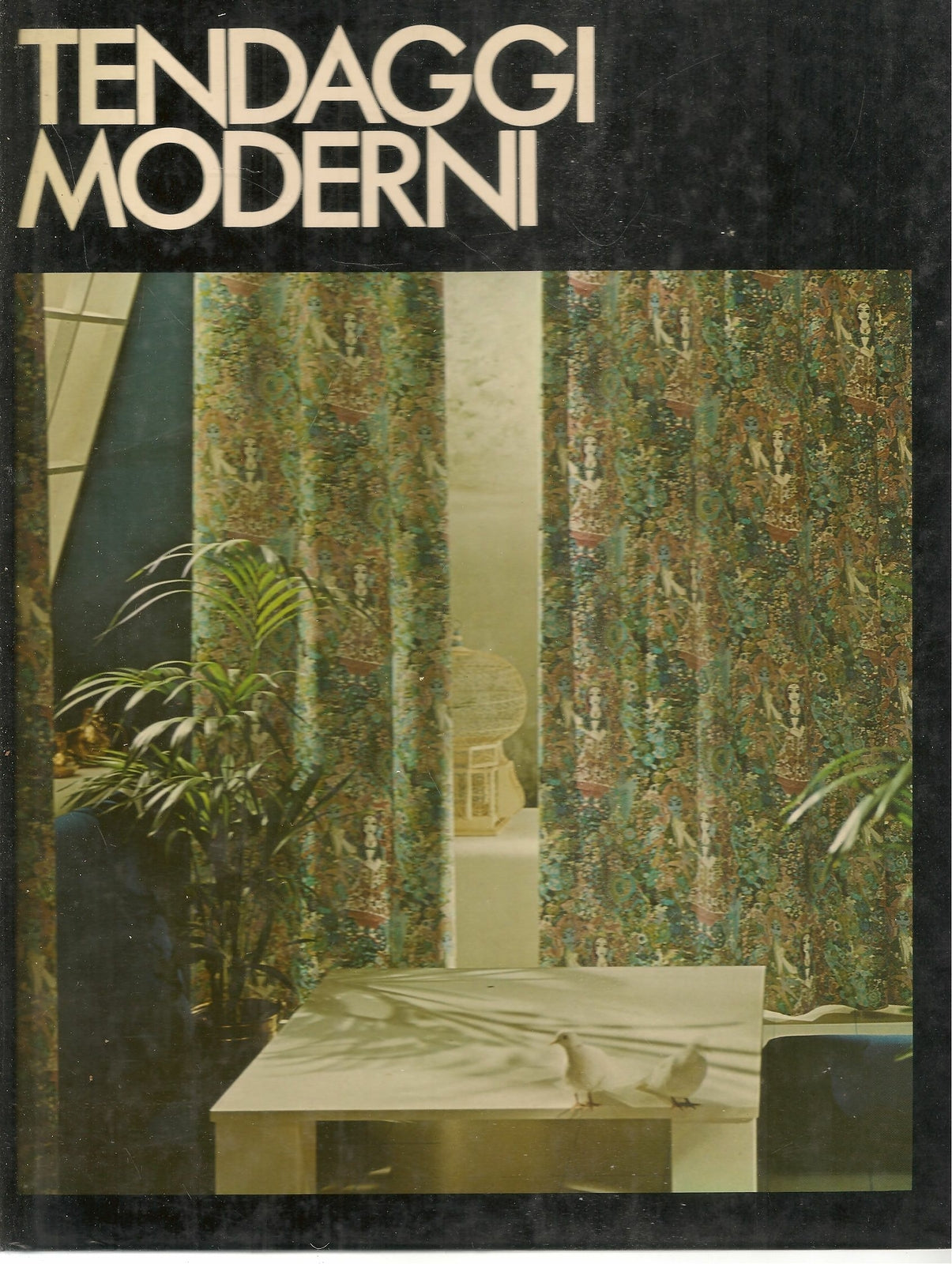 TENDAGGI MODERNI - GORLIOCH 1977