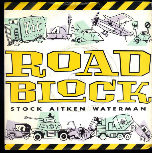 ROADBLOCK edit - rare dub - STOCK AITKEN  WATERMAN - 45 GIRI