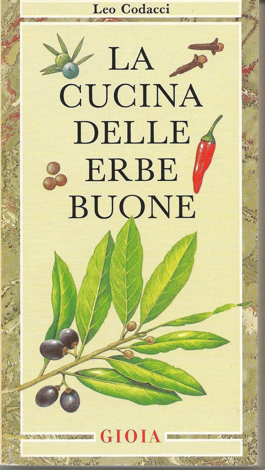 LA CUCINA DELLE ERBE BUONE - LEO CODACCI