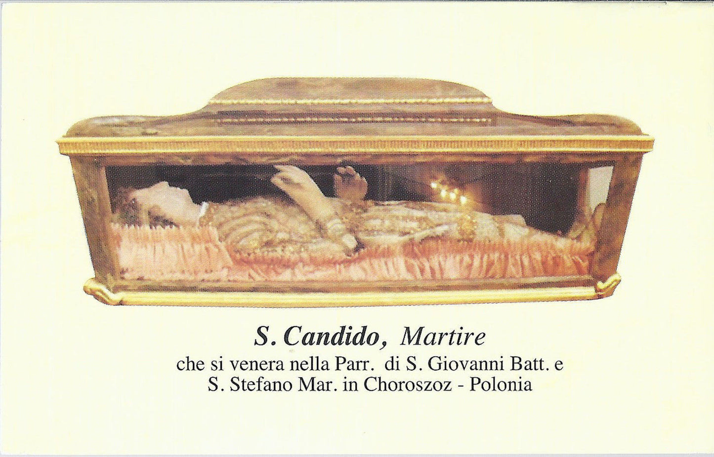 S. CANDIDO MARTIRE venerato a Choroszoz (Polonia) - SANTINO 