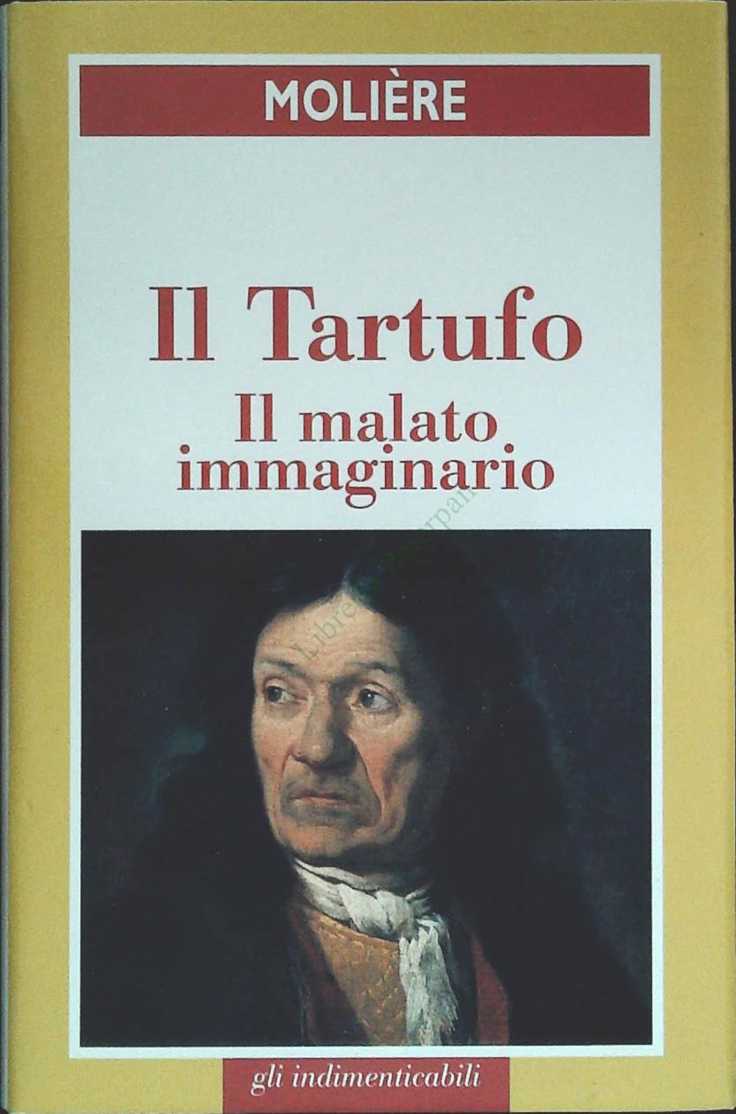 IL TARTUFO . MOLIERE - FAMIGLIA CRISTIAAN 1999 - OUTELT DEL LIBRO