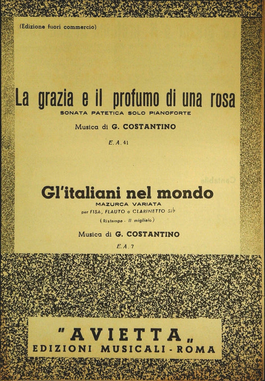 LA GRAZIA E IL PROFUMO DI UNA ROSA.SONATA-GL'ITALIANI NEL MONDO.MAZURCA-SPARTITO