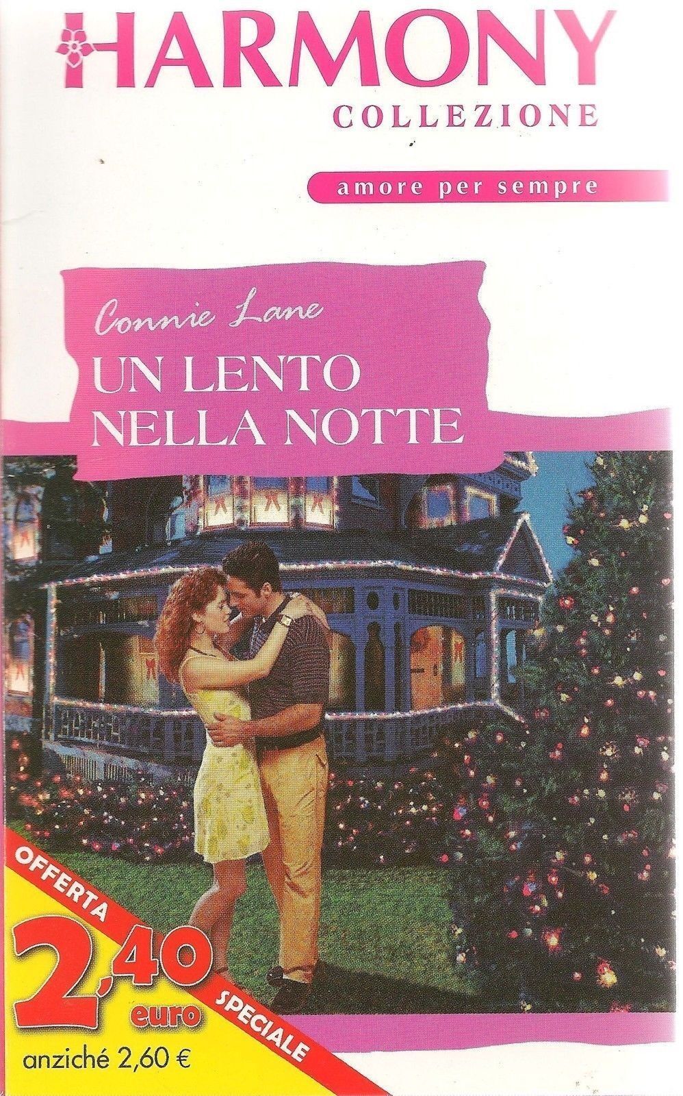 UN LENTO NELLA NOTTE - CONNIE LANE - HARMONY COLLEZIONE 2004 - OUTLET DEL LIBRO