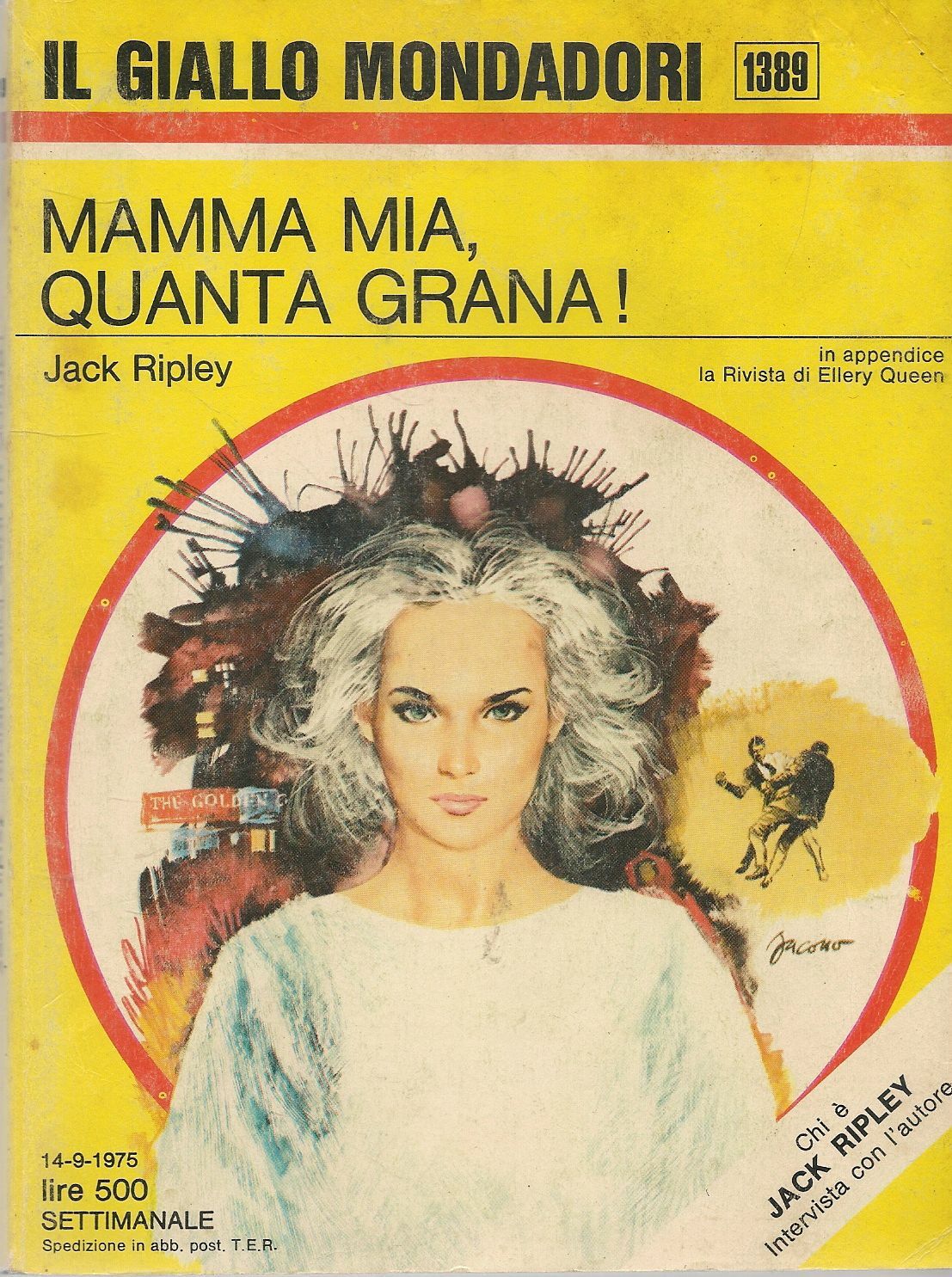 MAMMA MIA QUANTA GRANA - JACK RIPLEY - GIALLO MONDADORI N. 1389