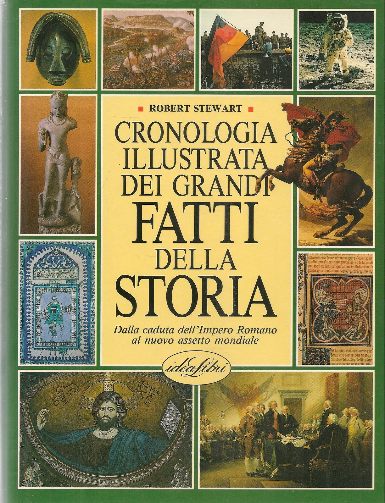 CRONOLOGIA ILLUSTRATA DEI GRANDI FATTI DELLA STORIA
