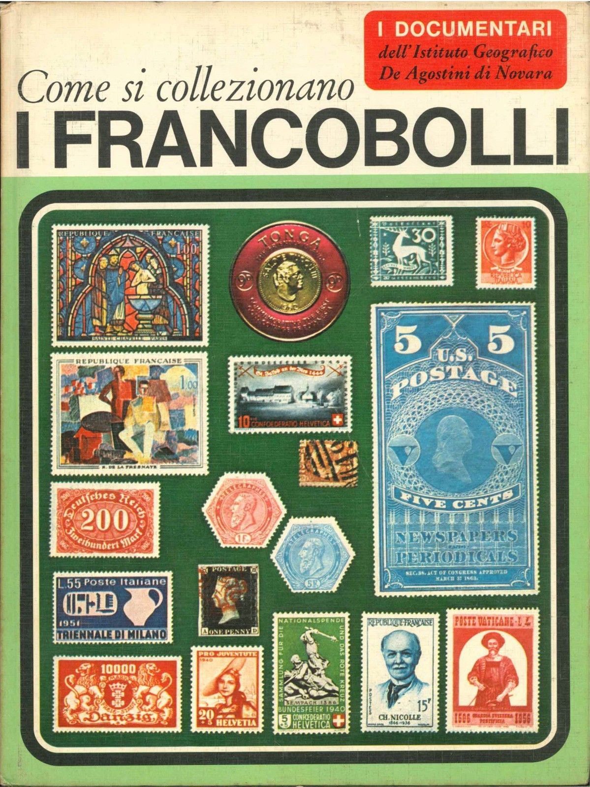 I FRANCOBOLLI - I DOCUMENTARI DE AGOSTINI