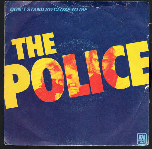 DON'T STAND SO CLOSE TO ME - FRIENDS  THE POLICE